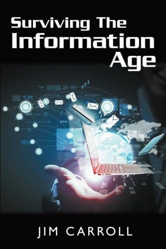 Cover: Surviving the Information Age