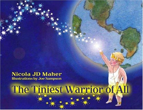 Cover: The Tiniest Warrior of All
